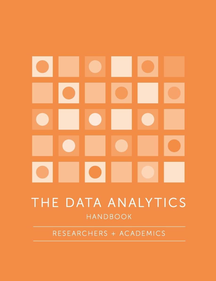 The Data Analytics Handbook: Researchers and Academics Review - MachineLearningMastery.com