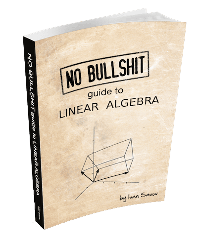 No Bullshit Guide To Linear Algebra Review - MachineLearningMastery.com